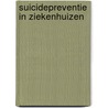 Suicidepreventie in ziekenhuizen door C. van Heeringen