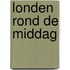 Londen rond de middag