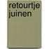 Retourtje Juinen