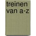 Treinen van A-Z