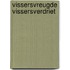 Vissersvreugde vissersverdriet