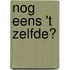 Nog eens 't zelfde?