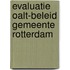 Evaluatie OALT-beleid Gemeente Rotterdam