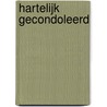 Hartelijk gecondoleerd door G. Feydeau
