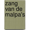 Zang van de Malpa's by Unknown