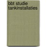 BBT studie tankinstallaties by Dijkmans