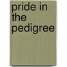 Pride in the pedigree door I. Nalder