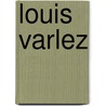 Louis Varlez door J. van Daele