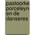Pastoorke Porceleyn en de danseres