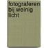 Fotograferen bij weinig licht