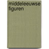 Middeleeuwse figuren by D. du Bosque