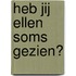 Heb jij Ellen soms gezien?