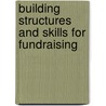Building structures and skills for fundraising door E. Wilson
