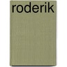 Roderik door Lucien Meys