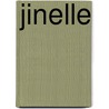 Jinelle door C. van Dijk