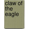 Claw of the eagle door T.H. Cowan