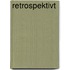Retrospektivt