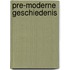 Pre-moderne geschiedenis