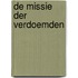 De missie der verdoemden