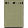 Motor-Rico door D. Roothans