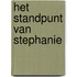 Het standpunt van Stephanie