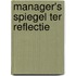 Manager's spiegel ter reflectie