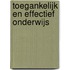 Toegankelijk en effectief onderwijs