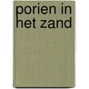 Porien in het zand door P. Piedfort