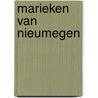 Marieken van Nieumegen by A. Wellens