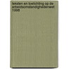 Teksten en toelichting op de arbeidsomstandighedenwet 1998 door J.A. Hofsteenge