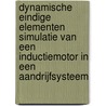 Dynamische eindige elementen simulatie van een inductiemotor in een aandrijfsysteem door R. Mertens
