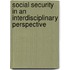 Social security in an interdisciplinary perspective