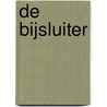 De bijsluiter door C. Uytterhaeghe