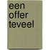 Een offer teveel