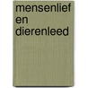 Mensenlief en dierenleed by Godard