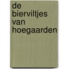 De bierviltjes van Hoegaarden door L. Mertems