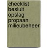 Checklist besluit opslag propaan milieubeheer by D. van der Meijden