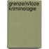 Grenze/n/loze kriminologie