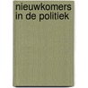Nieuwkomers in de politiek door D. Jacobs