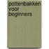 Pottenbakken voor beginners