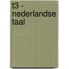 T3 - Nederlandse taal door Onbekend