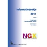 Informatieboekje voor de Nederlands Gereformeerde Kerken by Nvt.