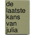 De laatste kans van Julia
