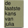 De laatste kans van Julia door Jeanette Oke