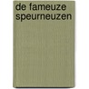 De fameuze speurneuzen by F. Vlaskop