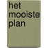Het mooiste plan