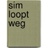 Sim loopt weg