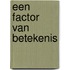 Een factor van betekenis