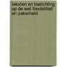 Teksten en toelichting op de Wet flexibiliteit en zekerheid door J. van Drongelen