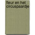 Fleur en het circuspaardje